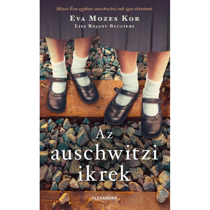 Eva Mozes Kor; Az auschwitzi ikrek