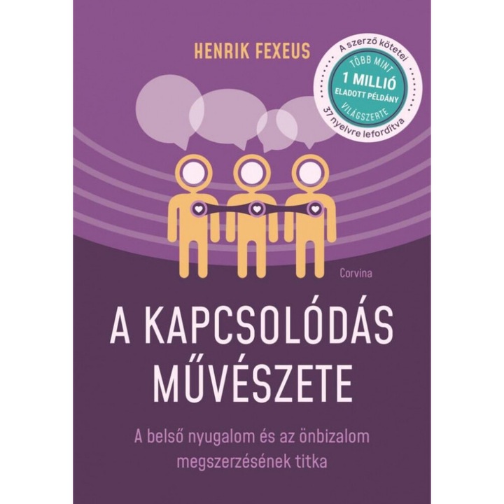 Henrik Fexeus; A kapcsolódás művészete
