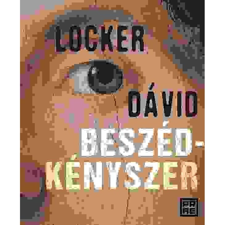 Locker Dávid: Beszédkényszer