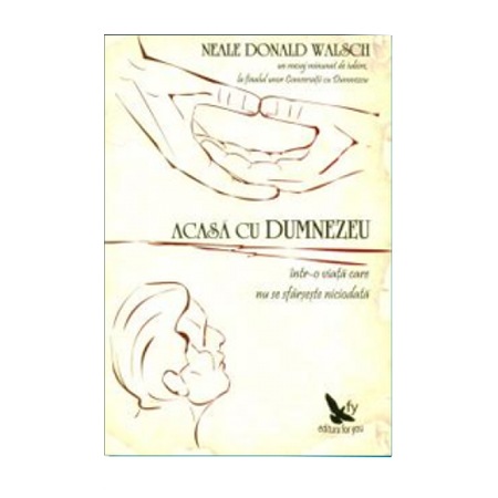 Acasa Cu Dumnezeu Neale Donald Walsch Emag Ro