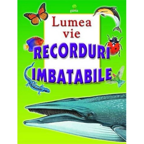 Lumea vie - Recorduri Imbatabile