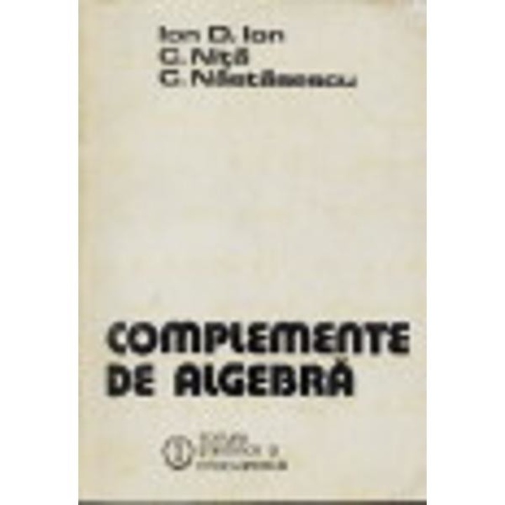 Complemente de algebra - Dumitru Busneag