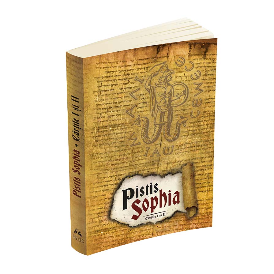Pistis Sophia - Cartile I si II