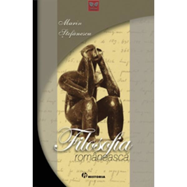 Filosofia romaneasca - Marin Stefanescu