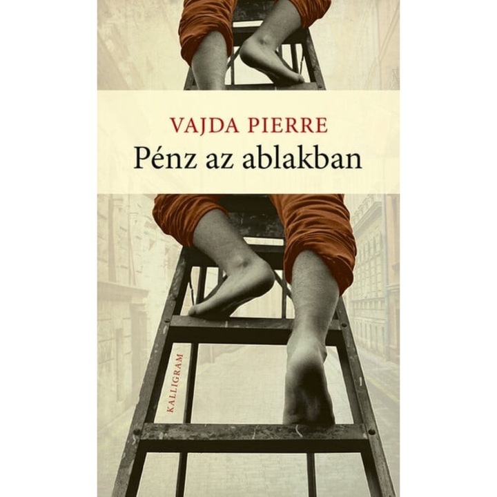 Vajda Pierre: Pénz az ablakban