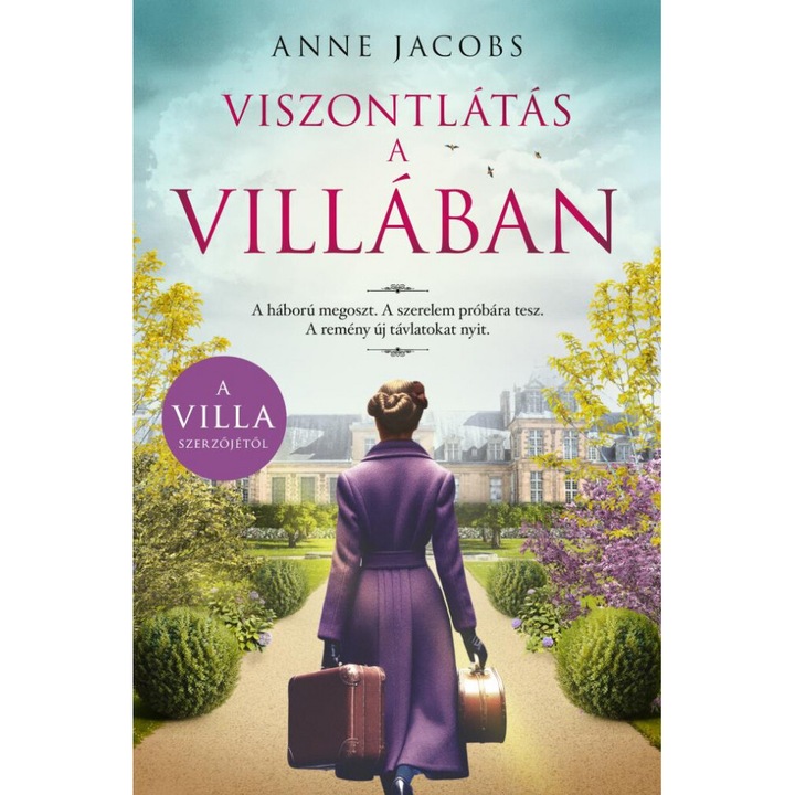 Anne Jacobs; Viszontlátás a villában