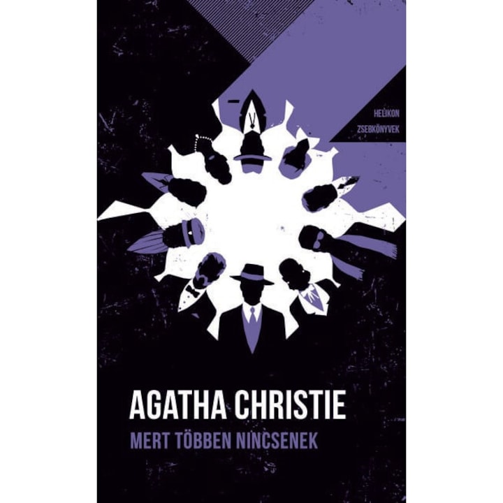 Agatha Christie: Mert többen nincsenek - Helikon Zsebkönyvek 122