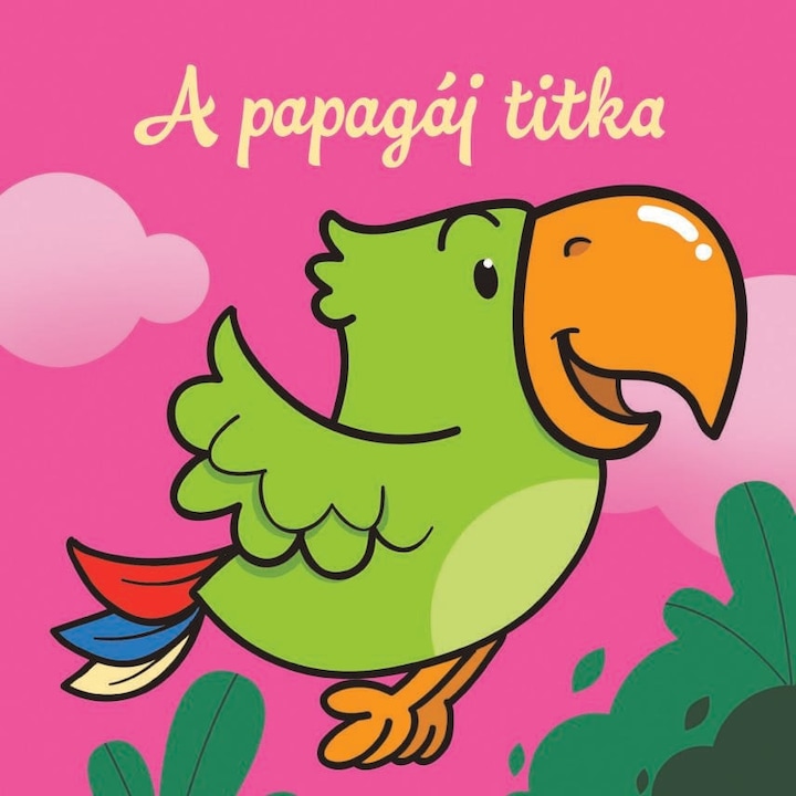 Csengőkert: A papagáj titka – Állati kalandok