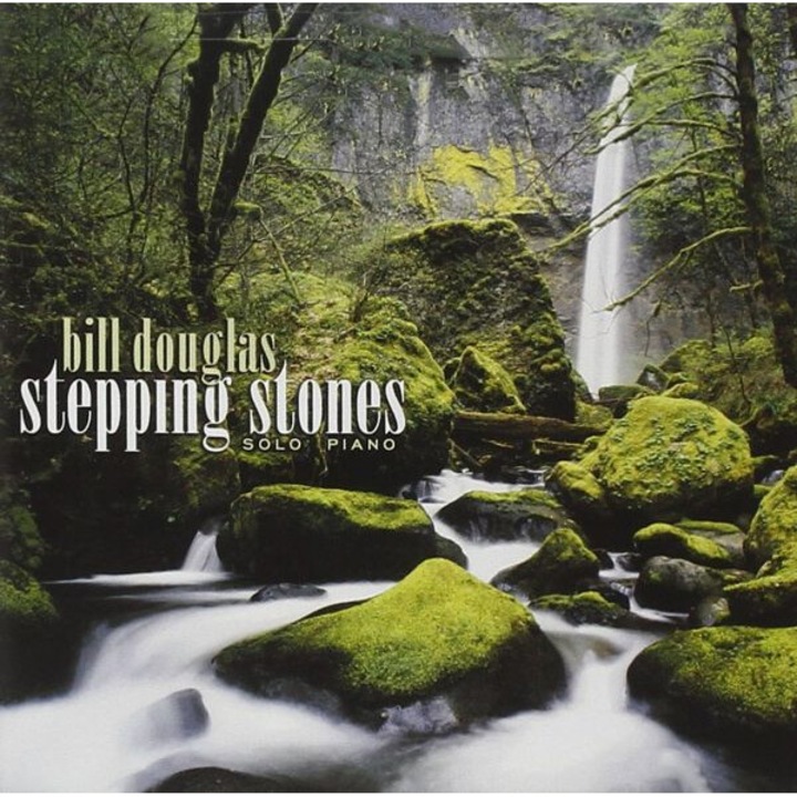 Bill Douglas: Stepping Stones [CD]