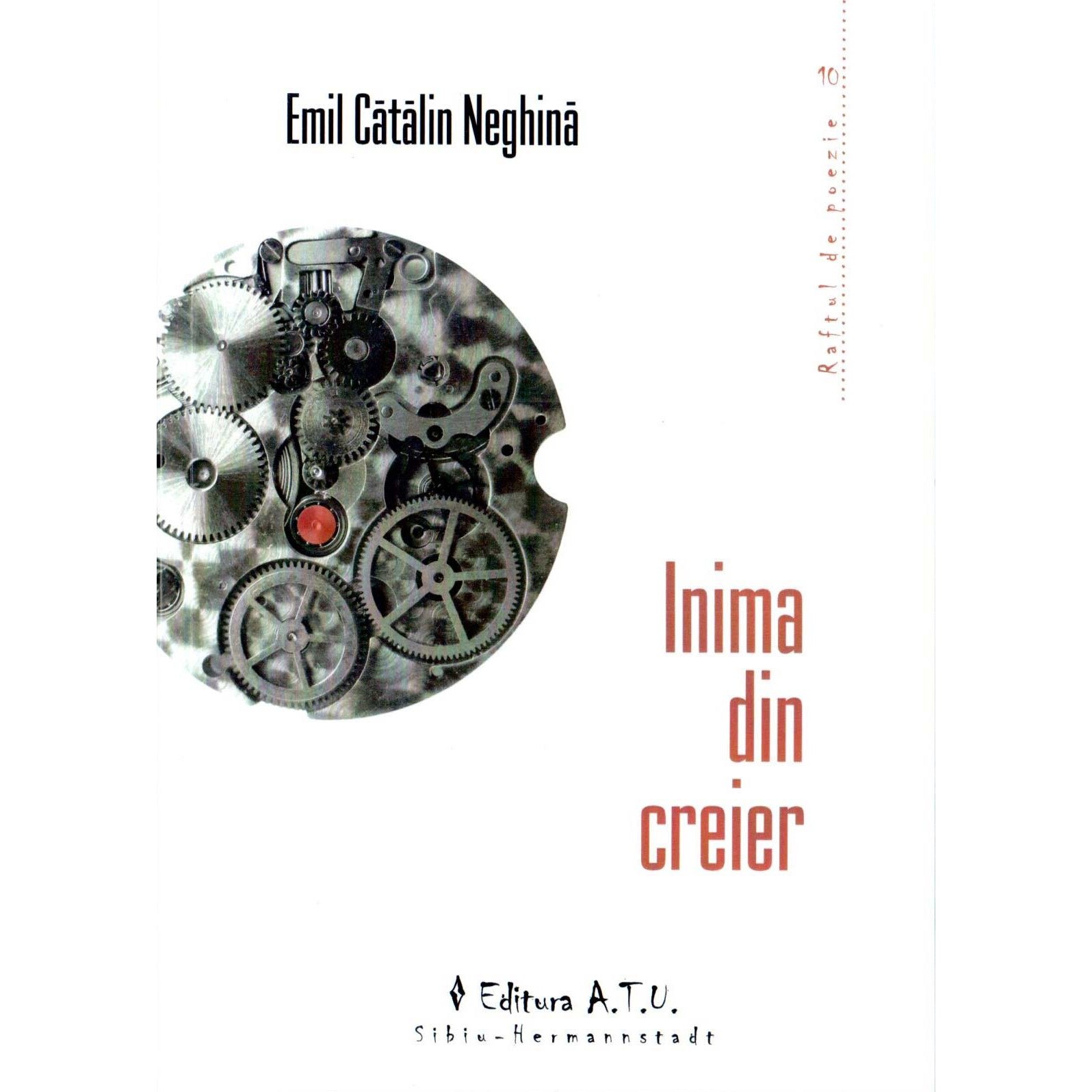 Inima din creier - Emil Catalin Neghina
