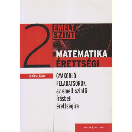Matematika Erettsegi 2 Gyakorlo Feladatsorok Az Emelt Szintu Irasbeli Er Emag Hu