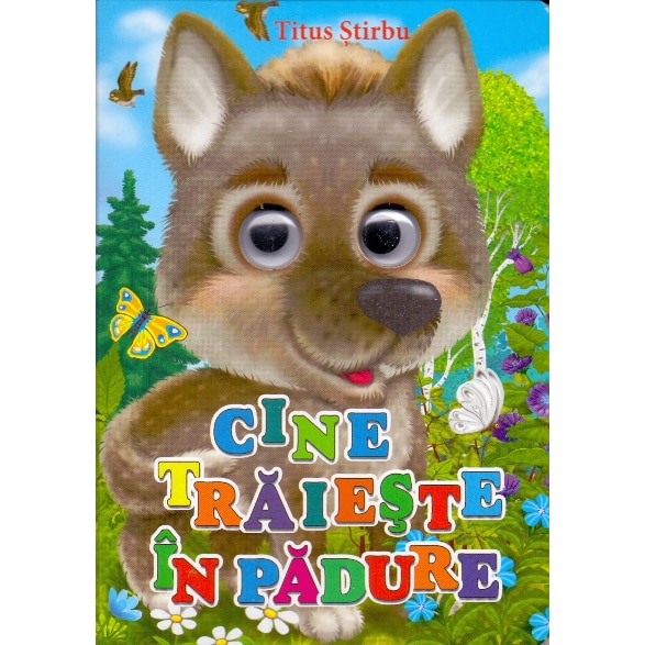Ochisori. Cine Traieste In Padure