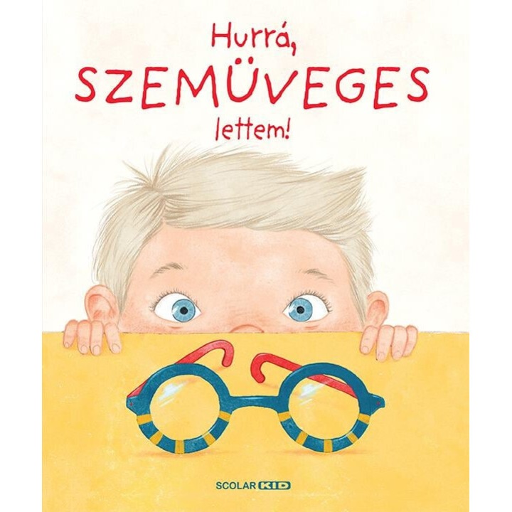 Helena Haraštová: Hurrá, szemüveges lettem