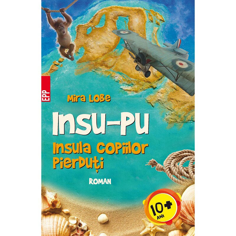 Insu-Pu. insula copiilor pierduti - Mira Lobe