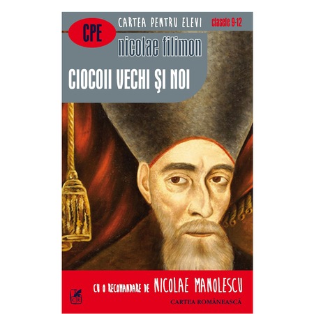 Ciocoii Vechi Si Noi Cartea Romaneasca Nicolae Filimon Emag Ro