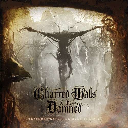 Charred Walls of the Damn - Creatures Watching Over.. (CD)