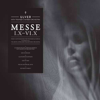 Ulver - Messe I.X-VI.X (CD) Ulver - Messe I.X-VI.X (CD)