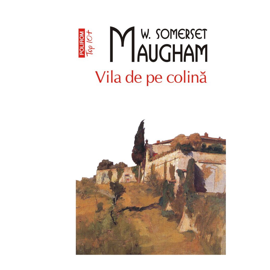 Vila de pe colină - W. Somerset Maugham