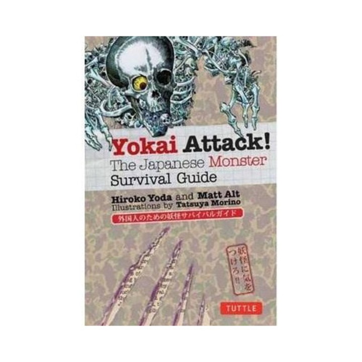 Yokai Attack! - The Japanese Monster Survival Guide - Hiroko Yoda,Matt Alt