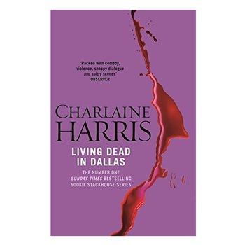 Living Dead In Dallas - Charlaine Harris Living Dead In Dallas - Charlaine Harris