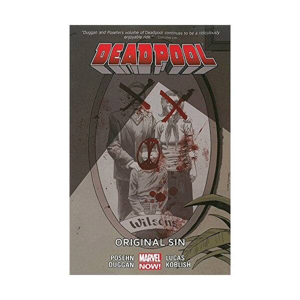 Deadpool - Original Sin Vol. 6 - Gerry Duggan,Brian Posehn,John Lucas