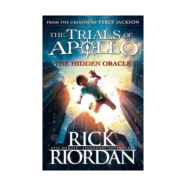 The Hidden Oracle - Rick Riordan