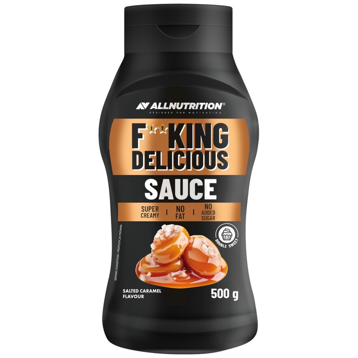 Topping, Sos Dulce fara zahar, ALLNUTRITION Fitking Delicious Sauce, Salted Caramel, 500g, aroma caramel sarat, fara zahar, hipocaloric