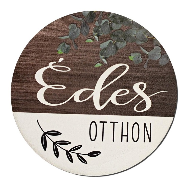 Nyomtatott fa tábla koszorú közép - Édes otthon eukaliptusz 11, 8