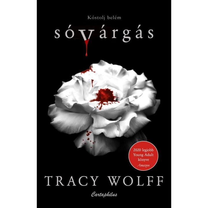 Tracy Wolff; Sóvárgás