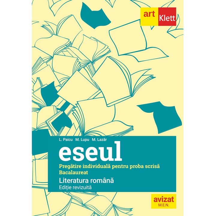 Bacalaureat. Eseul. Limba Romana. Pregatire individuala pentru proba scrisa - L. Paicu, M. Lazar, M. Lupu
