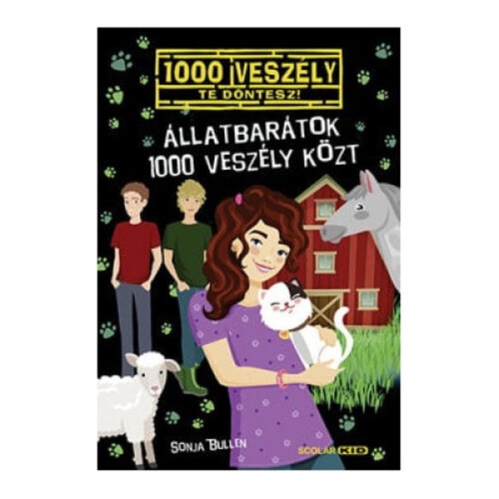 Sonja Bullen: Állatbarátok 1000 veszély közt