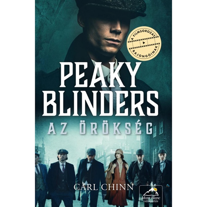 Carl Chinn: Peaky Blinders - Az örökség