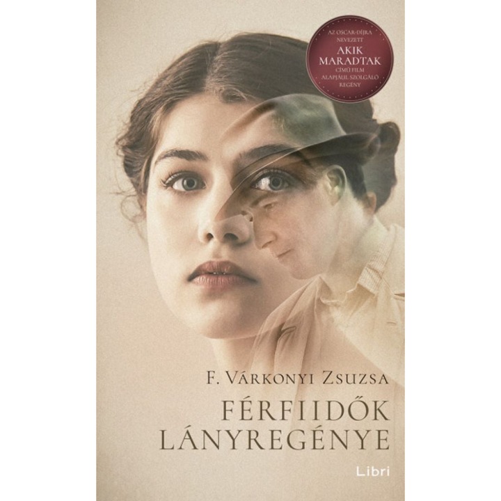 F. Várkonyi Zsuzsa: Férfiidők lányregénye