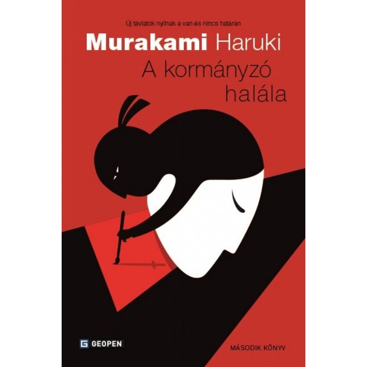 Murakami Haruki: A kormányzó halála - Második könyv
