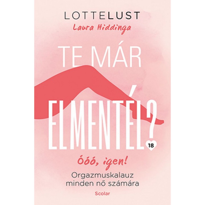 Laura Hiddinga: Te már elmentél