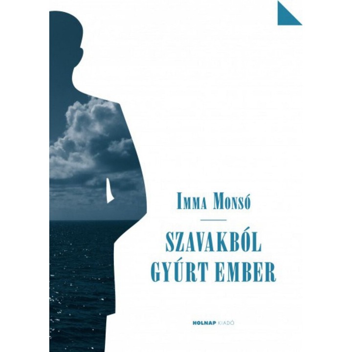 Imma Monsó: Szavakból gyúrt ember