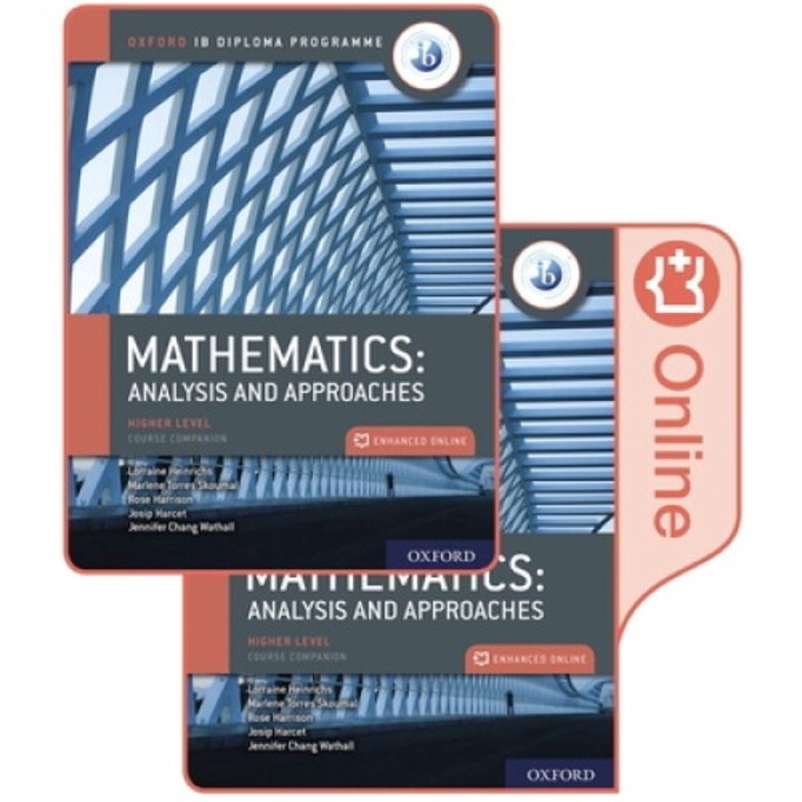 Oxford Ib Diploma Programme Ib Mathematics: Analysis And Approaches, Higher Level, Print And Enhanced Online Course Book Pack - Marlene Torres Skoumal