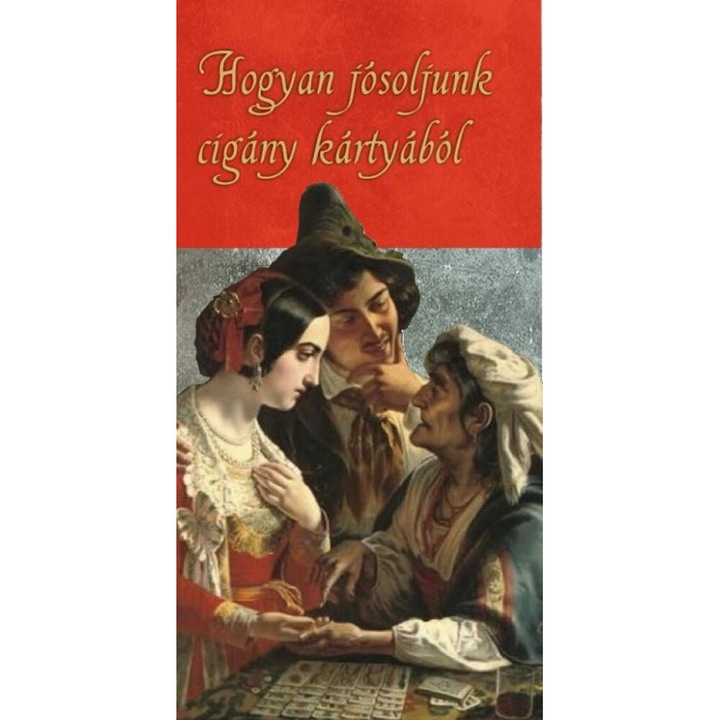 Marisa Percevo: Hogyan jósoljunk cigány kártyából