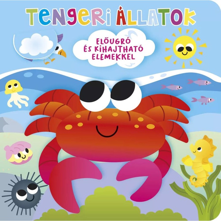 Napraforgó Könyv: Ki bújt el? Tengeri állatok