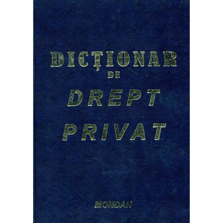 Dictionar de drept privat - Mircea Dutu