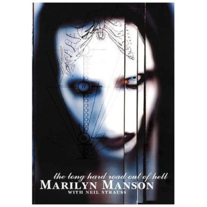 Long Hard Road Out Of Hell - Marilyn Manson
