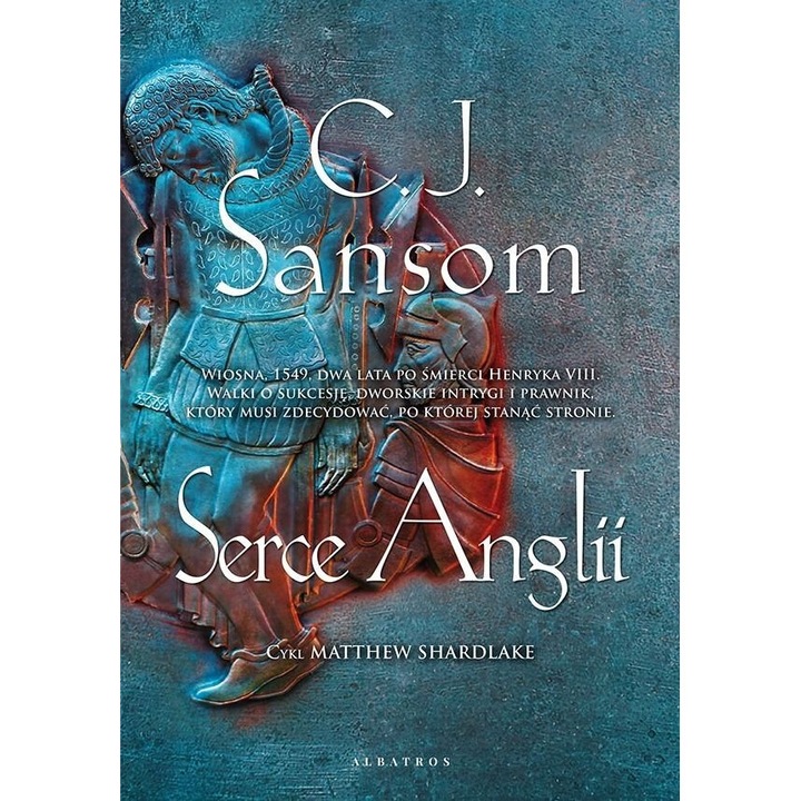 Serce Anglii, Albatros, C.J. Sansom, 2024