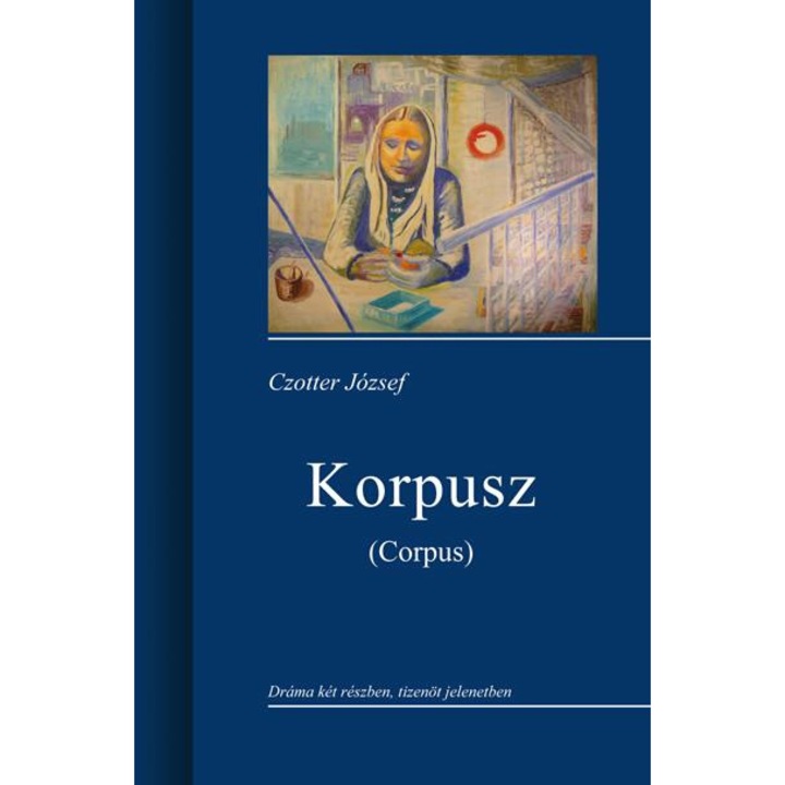 Korpusz (Corpus) / ÜKH 2013