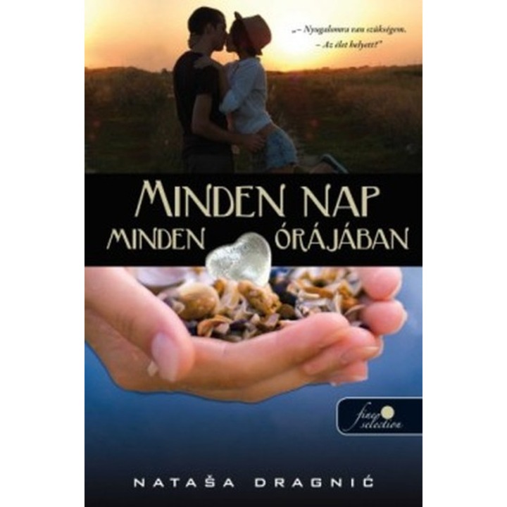 Natasa Dragnic: Minden nap minden órájában