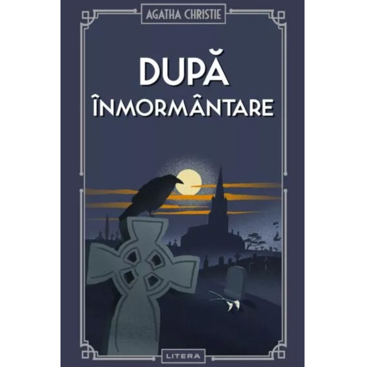 Dupa inmormantare, Agatha Christie