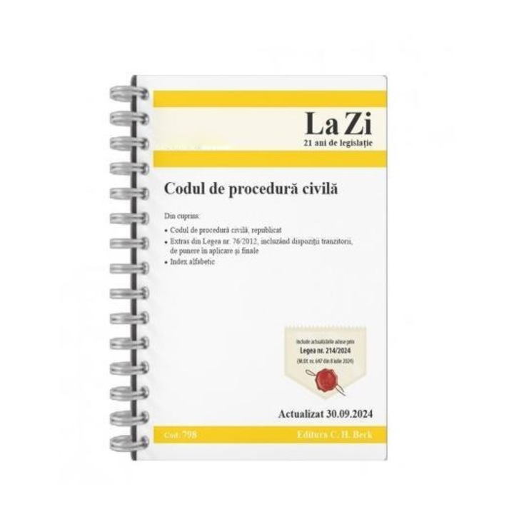 Codul de procedura civila. Cod 798. Actualizat 30.09.2024