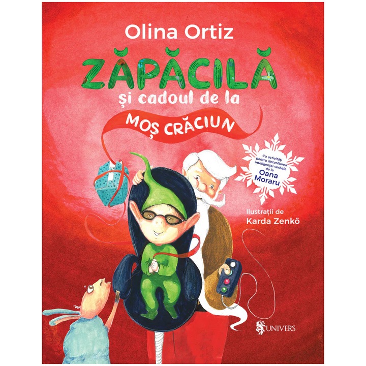 Zapacila si cadoul de la Mos Craciun, Olina Ortiz