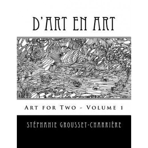 D'Art En Art, Stephanie Grousset-Charriere (Author)