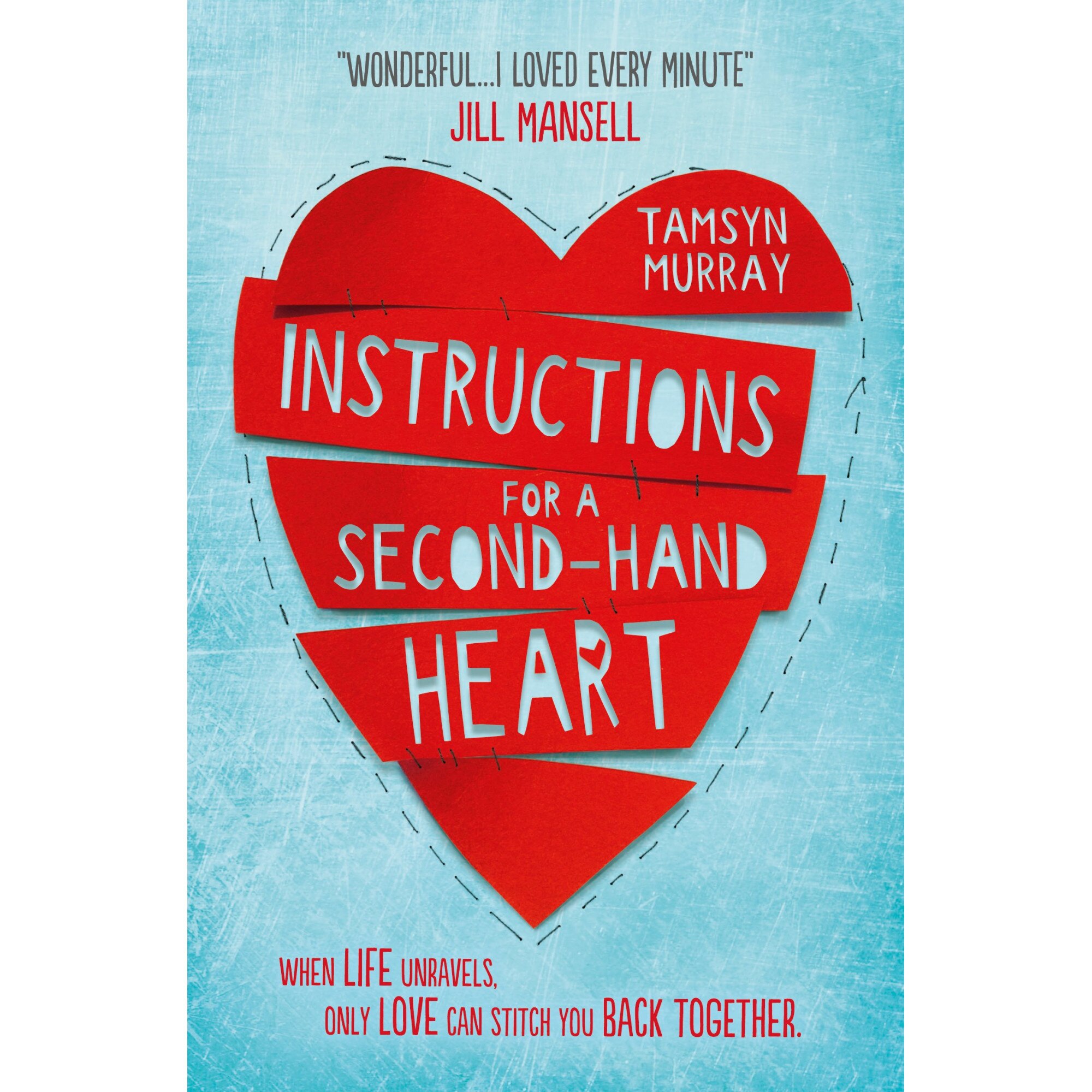 Instructions for a Second-hand Heart - Tamsyn Murray