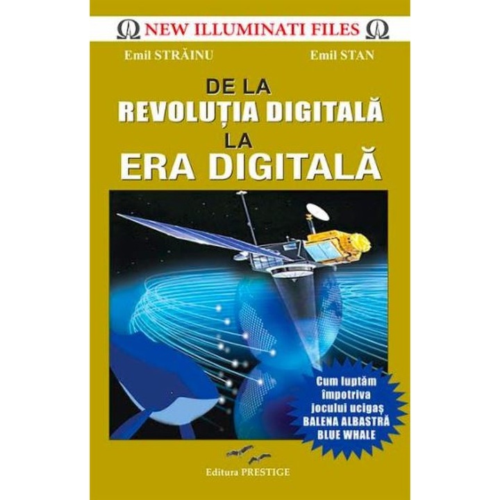 De la Revolutia digitala la Era digitala - Emil Strainu Emil Stan